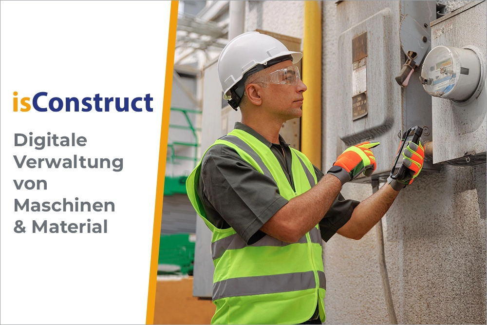 isConstruct: Software zur digitalen Verwaltung in der Baubranche